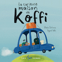 Curieuse maison de Koffi (La)